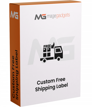 Custom Free Shipping Label for Magento 2