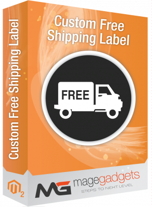 Custom Free Shipping Label for Magento 2