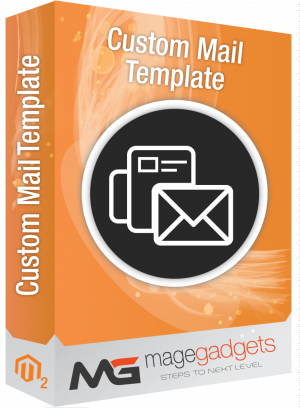 Custom Mail Template for Magento 2