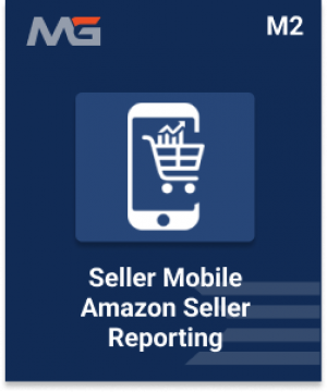 SellerMobile Amazon Seller Reporting For Magento 2
